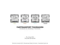Fairtransport Thuishaven: De tolerantie voor verandering in monumenten