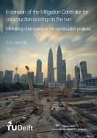 Extension of the Mitigation Controller for construction costing on the run 