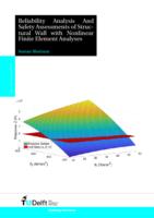 Reliability Analysis And Safety Assessments of Structural Wall with Nonlinear Finite Element Analyses